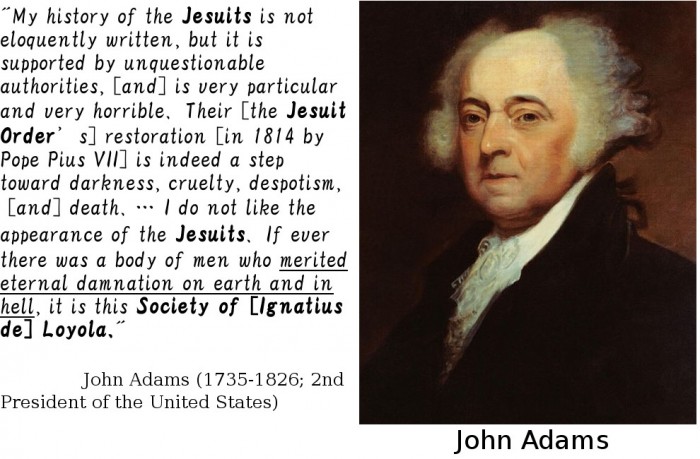 John Adams quote about the Jesuits