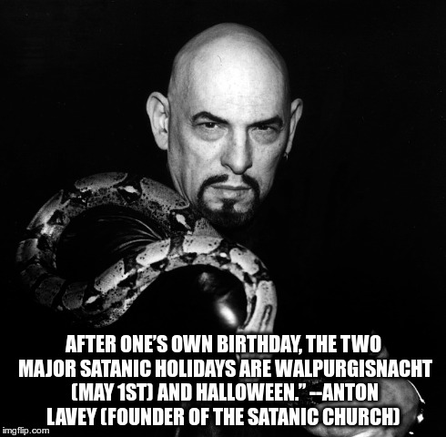 Anton Lavey quote about Halloween