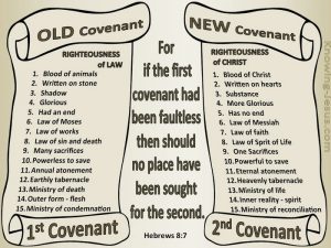 Dispensationalism Today, Yesterday, and Tomorrow Chapter XI: Dispensationalism: The New Covenant (Part One)