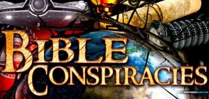 Bible conspiracies