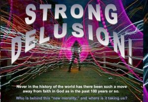 strong delusion