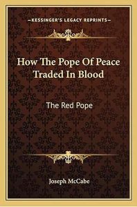 The Red Pope by Joseph McCabe